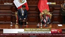 President Xi addresses Peruvian Congress on growing ties between two countries