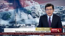 Fighting in Aleppo continues between regime and rebels