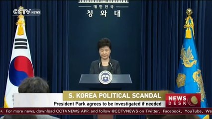 S. Korea political scandal: President Park agrees to be investigated if needed