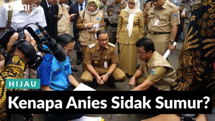 #1MENIT | Kenapa Anies Sidak Air Sumur?
