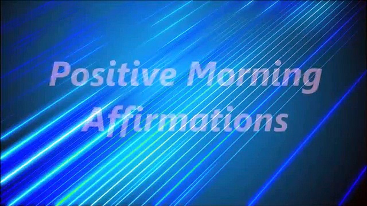 Positive Morning Affirmations