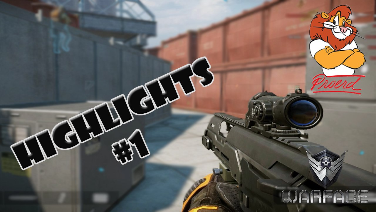 Warface - Highlights #1