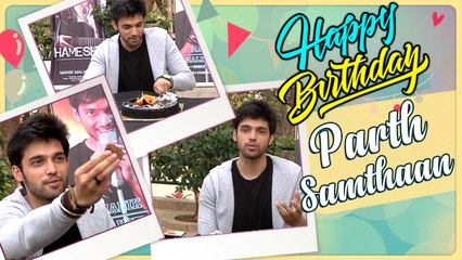 Parth Samthaan Celebrates His Birthday With Media | Kaisi Yeh Yaariaan