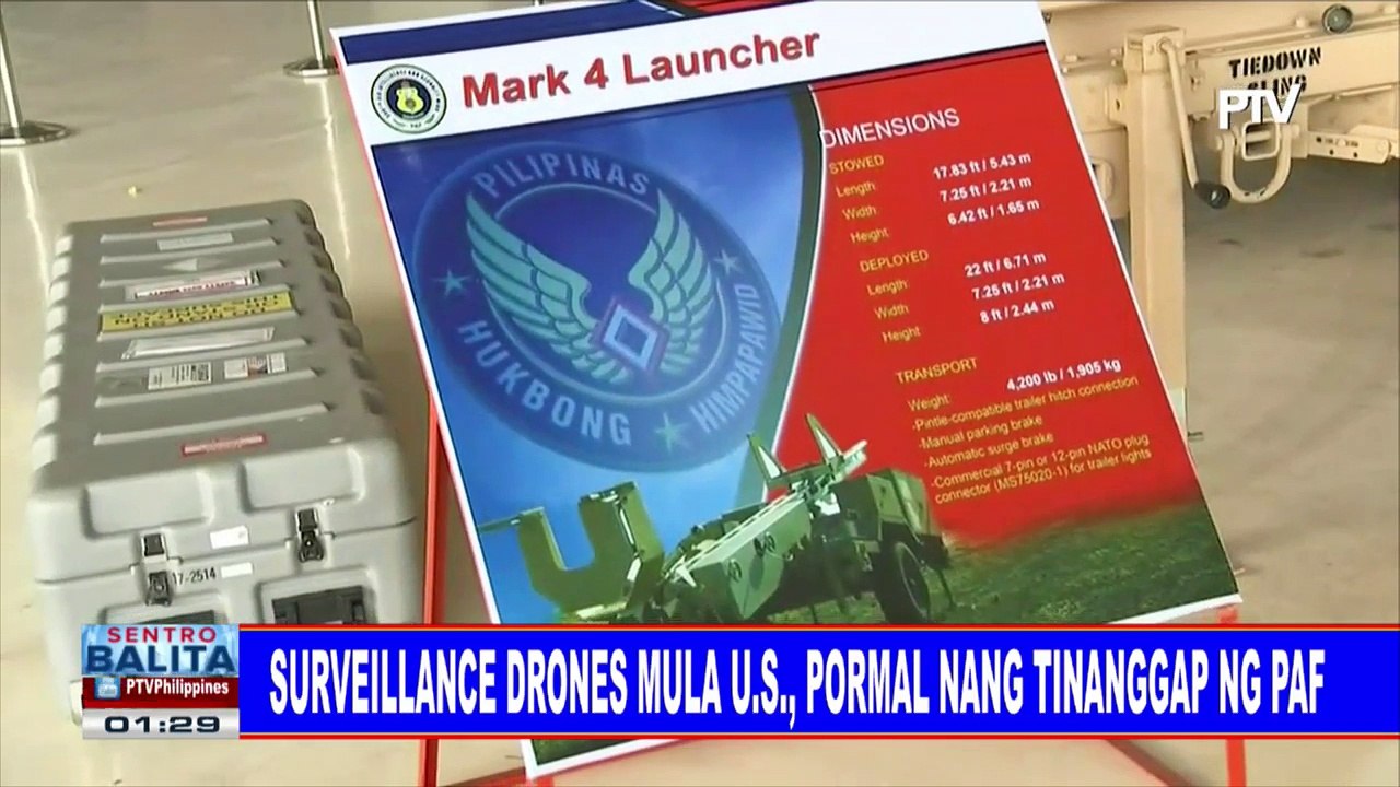 Surveillance drones mula US, pormal nang tinanggap ng PAF; Ugnayan ng PHL at US, lalo pang tumitibay
