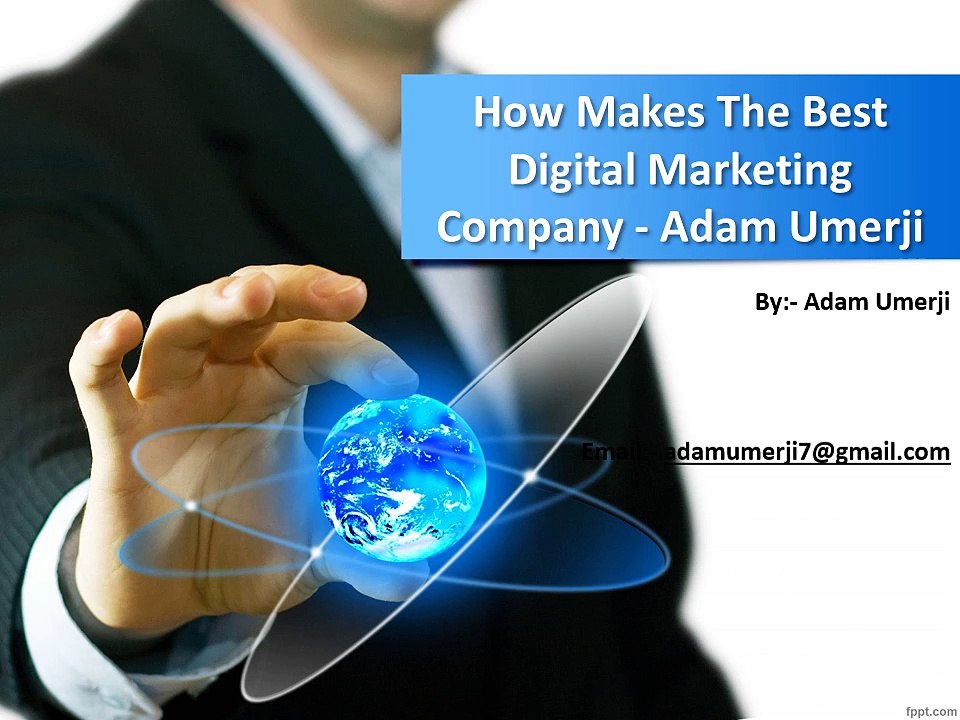 How Makes The Best Digital Marketing Company...