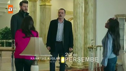 Kanatsız Kuşlar 38. Bölüm 2. Fragmanı
