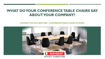 What Do Your Conference Table Chairs Say about Your Company?
