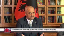 Edi Rama fsheh burimin e 360 milionë lekëve të shtëpisë në Surrel, rrezikohet nga Byroja e Hetimit