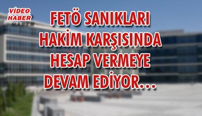 (13 Mart 2018) FETÖ SANIKLARI HAKİM KARŞISINDA HESAP VERMEYE DEVAM EDİYOR…
