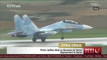 Putin ratifies deal on Russian air force deployment in Syria