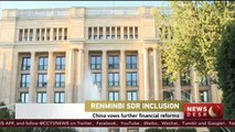 RMB SDR Inclusion: China vows further financial reforms