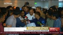 Bangladesh attack: Government says gunmen were locals