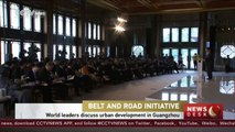 World leaders discuss urban development in Guangzhou