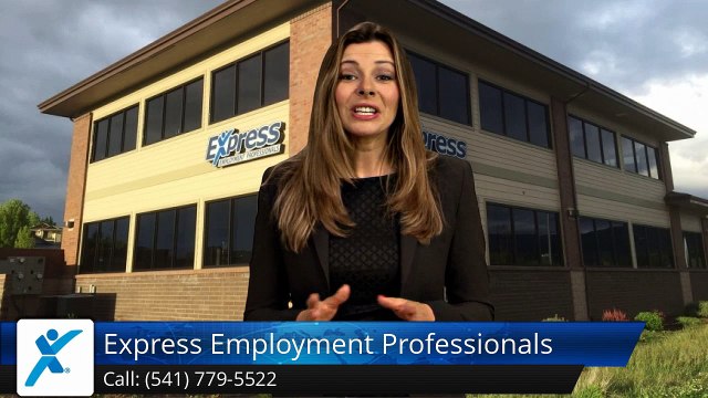 Express Employment Professionals - Medford, OR |Exceptional Five Star Review by Sheila M.