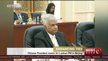 Chinese President meets Sri Lankan Prime Minister in Beijing