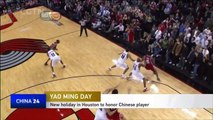 Houston celebrates 'Yao Ming Day’
