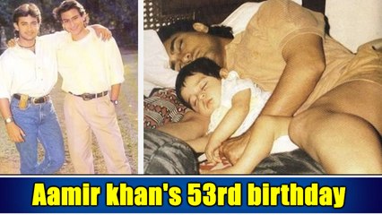53rd Birthday Special | aamir khan's 53rd birthday 2018 | Rare and Unseen pictures of Aamir Kha