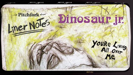 Explore Dinosaur Jr.’s You’re Living All Over Me in 4 Minutes