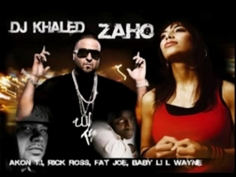 ZAHO vs dj khaled & all stars rmx