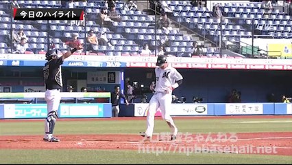 3/14　ロッテｖｓオリックス　ハイライト