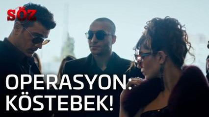 Söz | 37.Bölüm  - Operasyon: Köstebek!