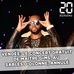 Vendée: Le concert gratuit de Maître Gims interdit aux Sables d'Olonne