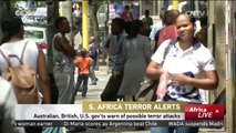 S. Africa Terror Alerts: Australian, British, U.S. gov'ts warn of possible terror attacks