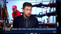DAILY DOSE |  U.S. and Israeli gun laws: spot the difference | Wednesday, March 14th 2018
