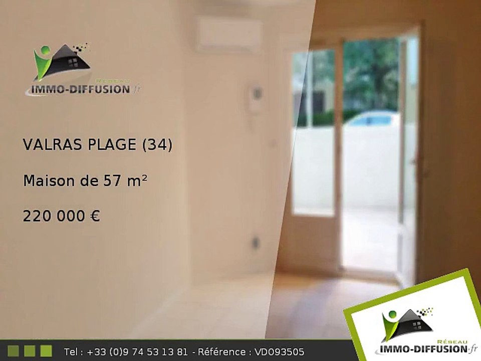 Maison A vendre Valras plage 57m2 - 100 mètres de la plage