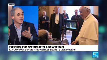 Mort de Stpehen Hawking :"il a rendu la science accessible au plus grand nombre".