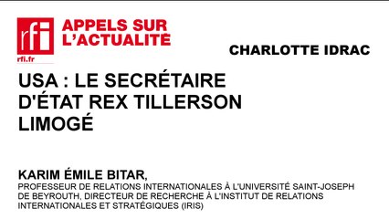 USA : le Secrétaire d'Etat Rex Tillerson limogé