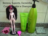 Monster High TUTORIAL Como lavar os cabelos das suas bonecas!