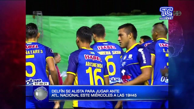 Delfín se alista para jugar ante Atlético Nacional por Copa Libertadores