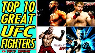 TOP 10 Greatest UFC Fighters of All Time