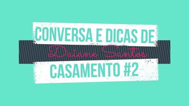 ♥ #Parte2 Dicas para organizar um casamento econômico (Decoração/Buffet/Lembrança/Convite) ♥ #21