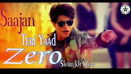 Saajana Teri Yaad - Zero Video Song - Shah Rukh Khan, Katrina Kaif and Anushka Sharma - Red chilli