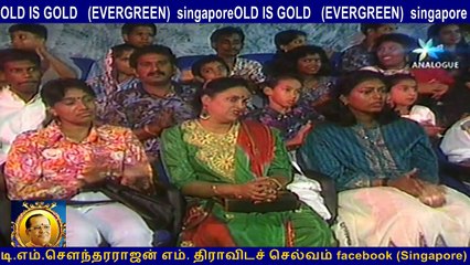 OLD IS GOLD   (EVERGREEN)  singapore style models & deesvara dance group