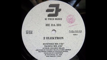 2 Elektron - He Da Ho (Extended Mix) (A1)