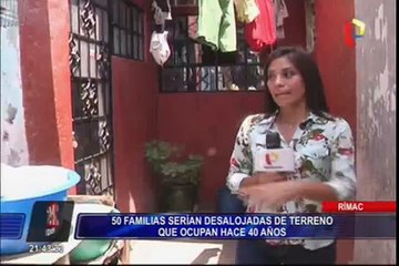 Rímac: familias serían desalojadas de terrenos que ocupan hace 40 años