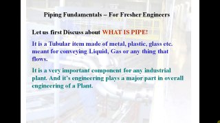 Piping Basics ,pipe supports,pipe stress analysis