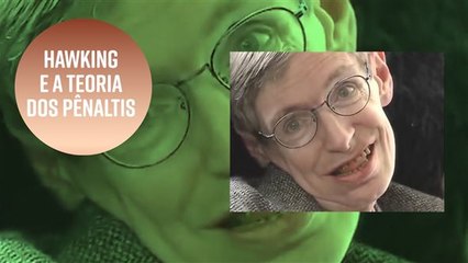 Stephen Hawking e a teoria do pênalti perfeito