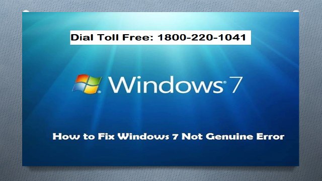 Fix Windows 7 Not Genuine Error 18002201041