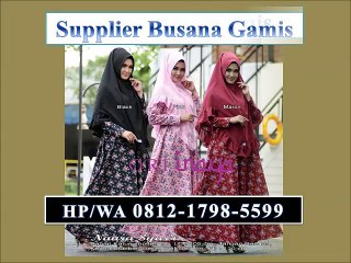 Busana Gamis Syar'i Terbaru,  Wa/Hp +62812-1798-5599 (T-Sel)