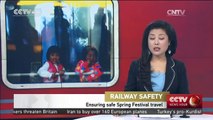 Ensuring safe Spring Festival travel