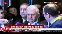 Başbakan Yıldırım: Terörle mücadelede Azerbaycan ile birlikteyiz