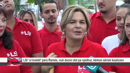 LSI ‘ul brekët’ para Ramës, nuk duron dot pa vjedhur, kërkon sërish koalicion