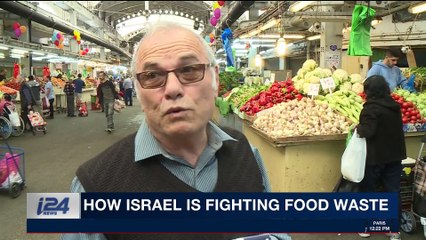 i24NEWS DESK | How Israel is fighting food waste | Thursday, March 15th 2018