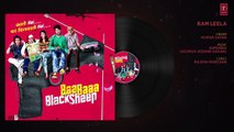 Ram Leela Full Audio Song _ Baa Baaa Black Sheep _ Anupam Kher _ Maniesh Paul _ Manjari Fadnnis