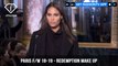 Paris Fashion Week Fall/Winter 2018-19 - Redemption Make Up | FashionTV | FTV