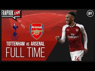 Tottenham 1 - 0 Arsenal - Full Time Phone In - FanPark Live